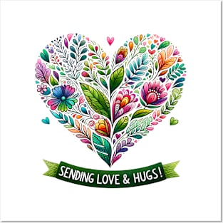 Sending Love & Hugs Posters and Art